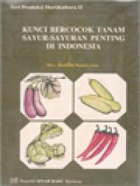 Image of Kunci Bercocok Tanam Sayur-Sayuran Penting Di Indonesia