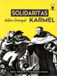 Image of Solidaritas Dalam Semangat Karmel / Edison R. L. Tinambunan (Editor); Solidaritas Menurut Maria (55-82)