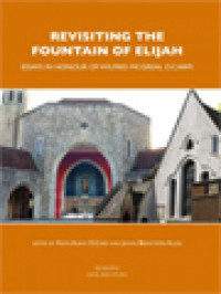 Image of Revisiting The Fountain Of Elijah - Essays In Honour Of Wilfrid McGreal O. Carm. / Kevin Alban, Johan Bergström-Allen (Edited)