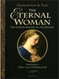 Image of The Eternal Woman: The Timeless Meaning Of The Feminine