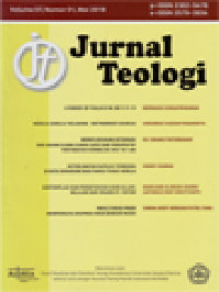 Image of Jurnal Teologi: A Parody Of Psalm 8 In Job 7:17-19, Menuju Gereja Terjaring (Networked Church), Merefleksikan Integrasi Eks-Agama Djawa Sunda (ADS) Dari Perspektif Pertobatan Kornelius (Kis 10:1-48), Keterlibatan Katolik-Tionhoa Di Kota Semarang Bagi Panca Tugas Gereja, Kontemplasi Dan Pengetahuan Akan Allah: Belajar Dari Rikard St. Viktor, Inkulturasi Prier Memperkaya Ekspresi Iman Dengan Musik