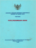 Undang-Undang Republik Indonesia Nomor 23 Tahun 2002 Tentang Perlindungan Anak