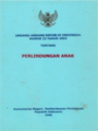 Image of Undang-Undang Republik Indonesia Nomor 23 Tahun 2002 Tentang Perlindungan Anak