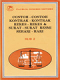 Contoh-Contoh Kontrak-Kontrak, Rekes-Rekes Dan Surat-Surat Resmi Sehari-Hari II