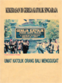 Image of Kekerasan Di Gereja Katolik Singaraja: Umat Katolik Orang Bali Menggugat