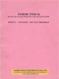 Timor Timur Setelah Jajak Pendapat 30 Agustus 1999: Berita - Analisis - Isu Dan Prediksi