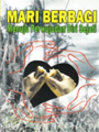 Image of Mari Berbagi: Menuju Perwujudan Diri Sejati / A. Widyahadi Seputra, Y. Edi Mulyono, I. Masiya Suryataruna, G.N. Aswin, St. Bijanta (Editor); Keadilan Dalam Pelayanan Yesus Dari Nasaret (11-28)