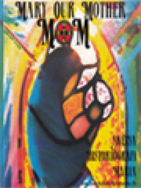 Image of MOM (Mary Our Mother): Sketsa Historiografi Maria