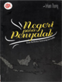 Image of Negeri Para Penyalak: Esai Refleksi Seorang Jurnalis