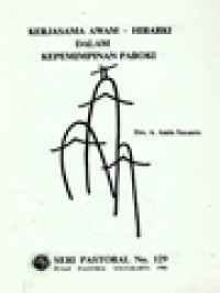 Image of Kerjasama Awam - Hirarki Dalam Kepemimpinan Paroki