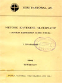 Image of Metode Katekese Alternatif: Laporan Eksperimen Audio Visual - Pewartaan
