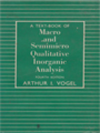 Image of A Text-Book Of Macro And Semimicro Qualitative Inorganic Analysis