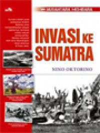 Image of Nusantara Membara - Invasi Ke Sumatra