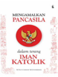 Image of Mengamalkan Pancasila Dalam Terang Iman Katolik