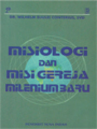 Image of Misiologi Dan Misi Gereja Milenium Baru