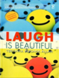 Image of Laugh Is Beautiful: Tertawa Bersama Allah