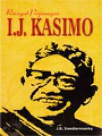 Image of Riwayat Perjuangan I. J. Kasimo