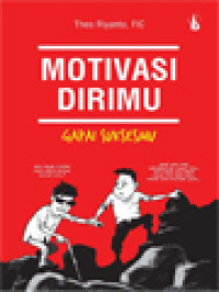 Image of Motivasi Dirimu Gapai Suksesmu