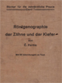 Image of Röntgenographie Der Zähne Und Der Kiefer: Mit 151 Abbildungen Im Text