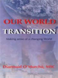Image of Our World In Transition: Making Sense Of A Changing World