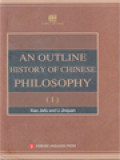 An Outline History Of Chinese Philosophy I