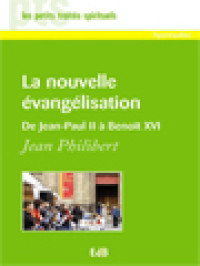 Image of La Nouvelle Évangélisation: De Jean-Paul II à Benoît XVI