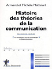 Image of Histoire Des Théories De La Communication
