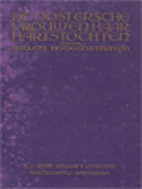 Image of De Oostersche Vrouw En Haar Hartstochten: Geillustreerd Met 24 Potretten Van Schoone Oostersche Vrouwen Naar De Natuur Genomen