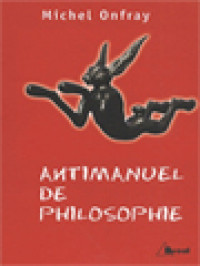 Image of Antimanuel De Philosophie: Lecons Socratiques Et Alternatives