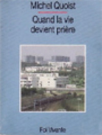 Image of Quand La Vie Devient Prière