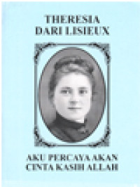 Image of Aku Percaya Akan Cinta Kasih Allah (Otobiografi)