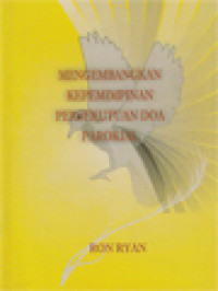 Image of Mengembangkan Kepemimpinan Persekutuan Doa Parokial