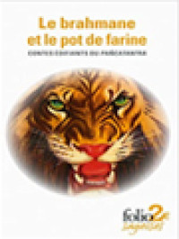 Image of Le Brahmane Et Le Pot De Farine: Contes Édifiants Du Pañcatantra