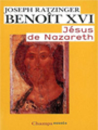 Image of Jésus De Nazareth: 1. Du Baptême Dans Le Jourdain à La Transfiguration