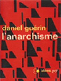 Image of L’anarchisme: De La Doctrine à L'action