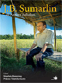 Image of J. B. Sumarlin Di Antara Sahabat / Mandala Manurung, Prijono Tjiptoherijanto (Editor)
