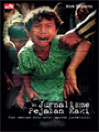 Image of Jurnalisme Pejalan Kaki: Kiat Membuat Foto Untuk Laporan Jurnalistik