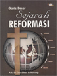 Image of Garis Besar Sejarah Reformasi