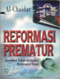 Image of Reformasi Prematur: Jawaban Islam Terhadap Reformasi Total