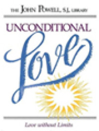 Image of Unconditional Love: Love Without Limits