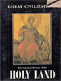 Image of The Cultural History Of The Holy Land (Great Civilizations)
