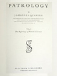 Image of Patrology I: The Beginnings Of Patristic Literature