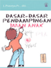 Image of Dasar-Dasar Pendampingan Iman Anak