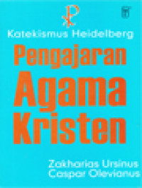 Image of Pengajaran Agama Kristen: Katekismus Heidelberg
