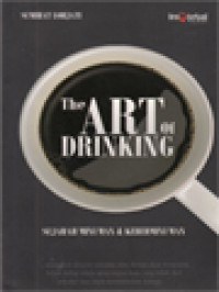 Image of The Art Of Drinking (Sejarah Minuman & Keberminuman)