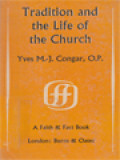 Tradition And The Life Of The Church