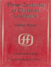 Image of Three Centuries Of Christian Literature
