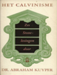 Image of Het Calvinisme: Zes Stone-Lezingen Door