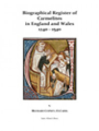 Image of Biographical Register Of Carmelites In England And Wales 1240-1540