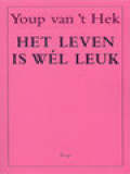 Het Leven Is Wél Leuk